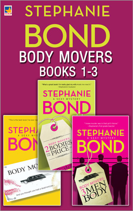 Title details for Body Movers books 1-3 by Stephanie Bond - Wait list